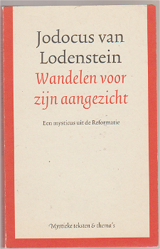 Jodocus van Lodenstein: Wandelen voor zijn aangezicht - 0