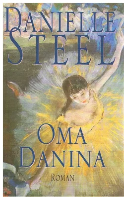 GERESERVEERD Danielle Steel = Oma Danina