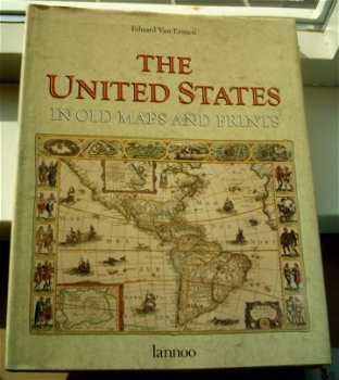 The United States in old maps and prints(Eduard van Ermen). - 0