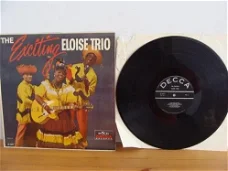 THE EXCITING ELOISE TRIO Label : DECCA DL 4077 MG 7788 Made in Jamaice 