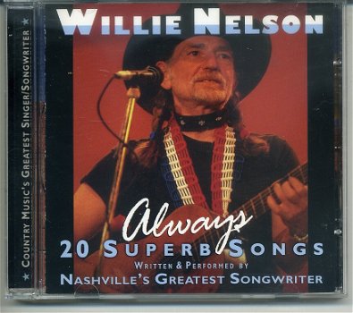 Willie Nelson Always 20 Superb Songs cd 1996 ZGAN - 0
