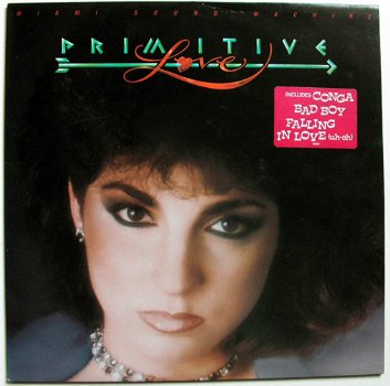 Miami Sound Machine Primitive Love 10 nrs lp 1985 ZGAN - 1