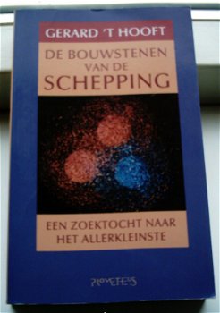 Gerard 't Hooft:Bouwstenen van de schepping(9053334971). - 0