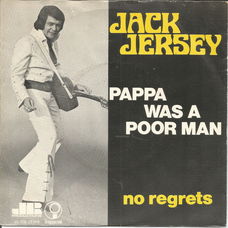 Jack Jersey ‎– Pappa Was A Poor Man (1974)