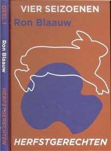 Ron Blaauw  -  Vier Seizoenen - Herfstgerechten  (Hardcover/Gebonden)  Nieuw