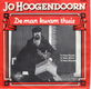 Jo Hoogendoorn ‎– De Man Kwam Thuis (1983) - 0 - Thumbnail