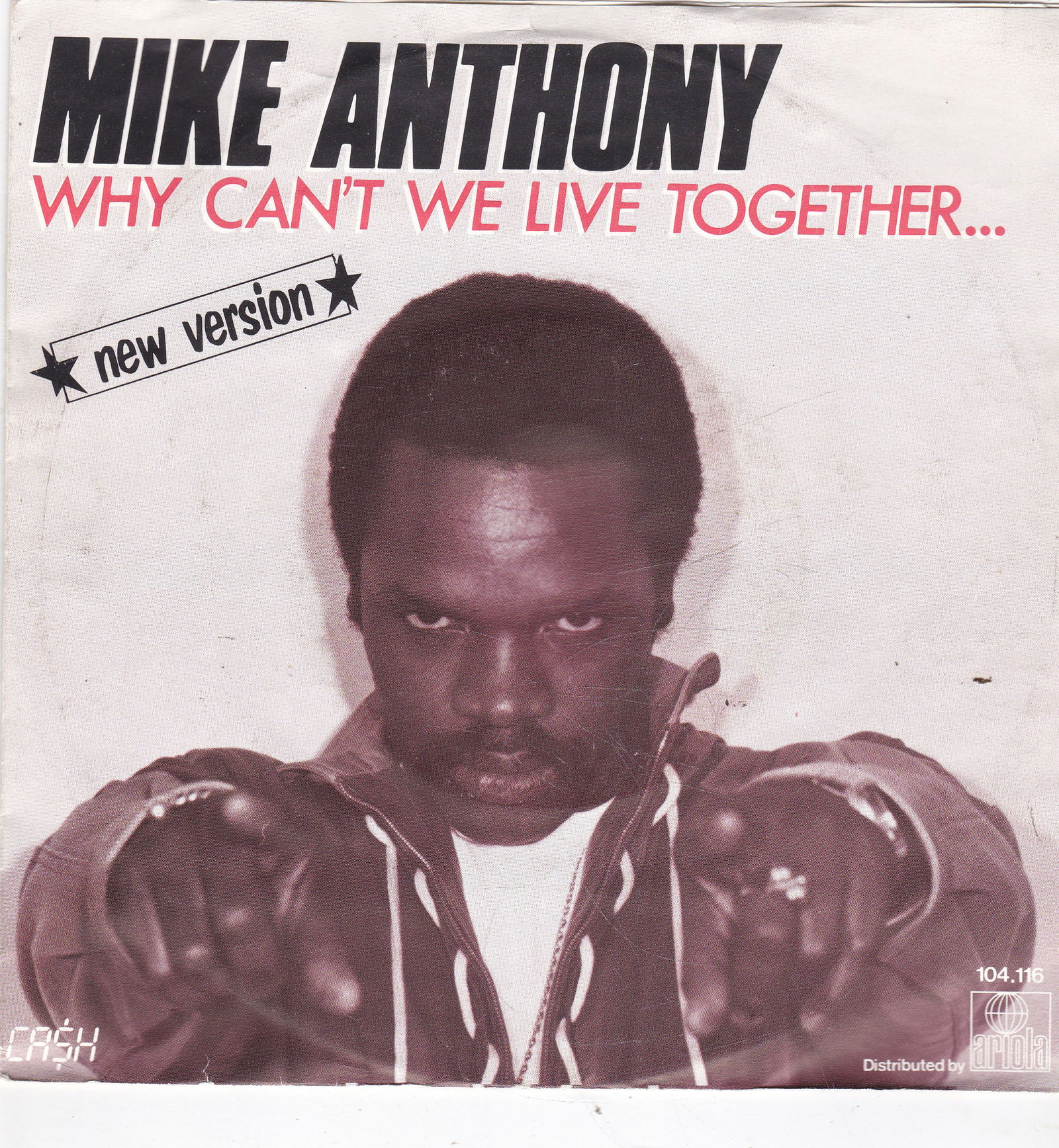 Single Mike Anthony - Why can't we live together - nr. 1