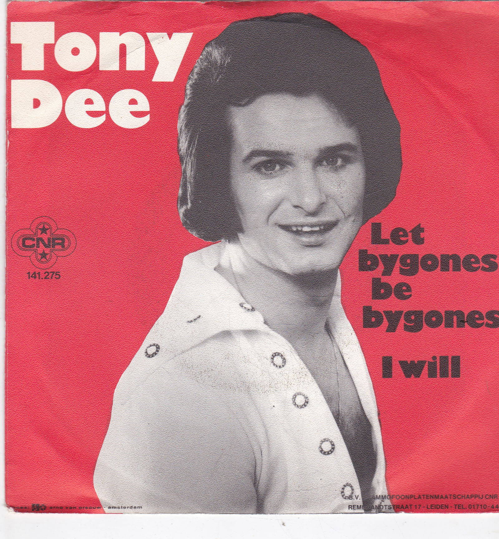 Single Tony Dee - Let bygones be bygones - nr. 1