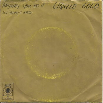 Liquid Gold ‎– Anyway You Do It (1978) - 0