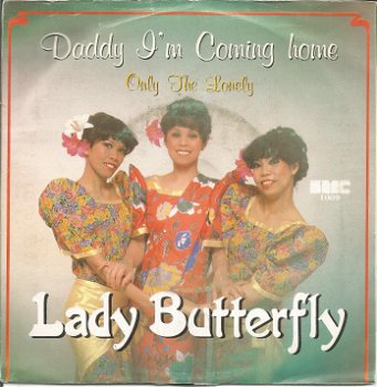 Lady Butterfly ‎– Daddy I'm Coming Home (1982) - 0