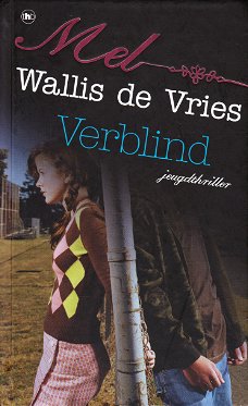 VERBLIND - Mel Wallis de Vries - GESIGNEERD