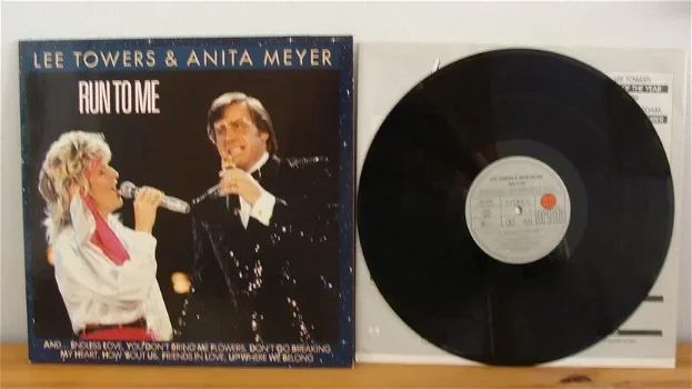 LEE TOWERS & ANITA MEYER - Run to me. uit 1986 - 0
