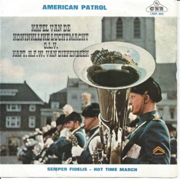 Kapel Van De Koninklijke Luchtmacht ‎– American Patrol (1963) - 0