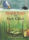 RUUD DE REIGER EN DE KOELE KIKKER - Leo Alexander Schlangen - 0 - Thumbnail