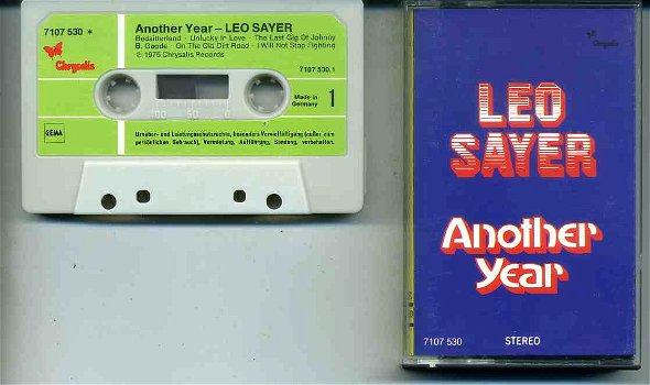 Leo Sayer Another Year cassette 1975 10 nrs ALS NIEUW - 0