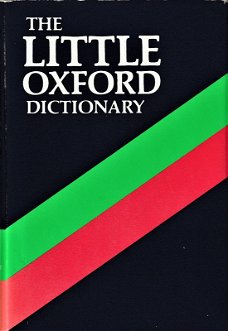 THE LITTLE OXFORD DICTIONARY 6th edition