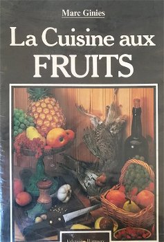 La cuisine au fruits, Marc Ginies - 0