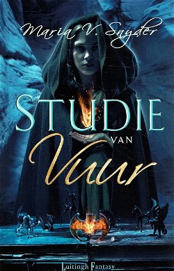 GERESERVEERD Maria V. Snyder = Studie van vuur