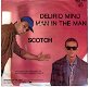 Scotch ‎Delirio Mind / Man In The Man vinyl single 1984 ZGAN - 1 - Thumbnail