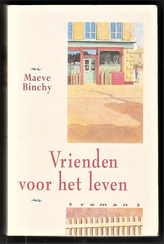 VRIENDEN VOOR HET LEVEN - Maeve Binchy - nr. 1