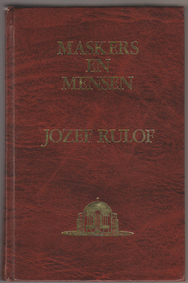 Jozef Rulof: Maskers en mensen - nr. 1