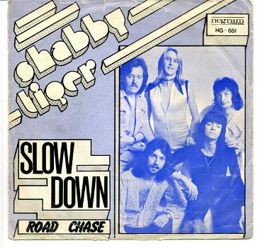 Shabby Tiger Slow Down vinyl single 1975 MOOIE STAAT - 0