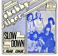 Shabby Tiger Slow Down vinyl single 1975 MOOIE STAAT - 0 - Thumbnail