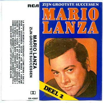 Mario Lanza zijn grootste successen 40 nrs 2 cassettes ZGAN - 3