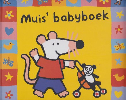 MUIS BABYBOEK, MIJN EERSTE JAAR - Lucy Cousins - 0