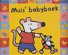 MUIS BABYBOEK, MIJN EERSTE JAAR - Lucy Cousins - 0 - Thumbnail