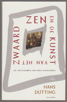 Hans Dütting: ZEN en de kunst van het zwaard - 0