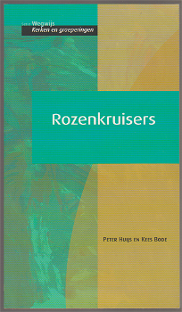 Peter Huijs, Kees Bode: Rozenkruisers - 0