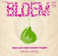 Bloem ‎– Even Aan Mijn Moeder Vragen (1980)