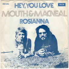 Mouth & MacNeal ‎– Hey, You Love (1971)