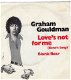 Graham Gouldman ‎– Love's Not For Me (Rene's Song) (1980) - 0 - Thumbnail