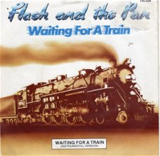 Flash And The Pan ‎– Waiting For A Train (1983)