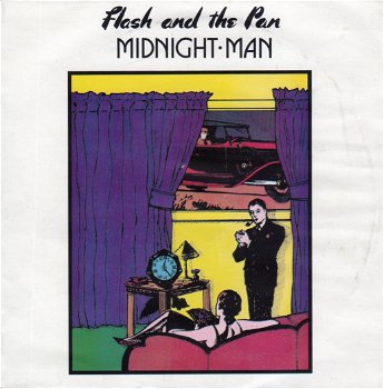 Flash And The Pan ‎– Midnight Man (1985) - 0