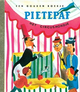 Dorothy Kunhardt - Pietepaf Het Circushondje (Hardcover/Gebonden) Gouden Boekjes - 0