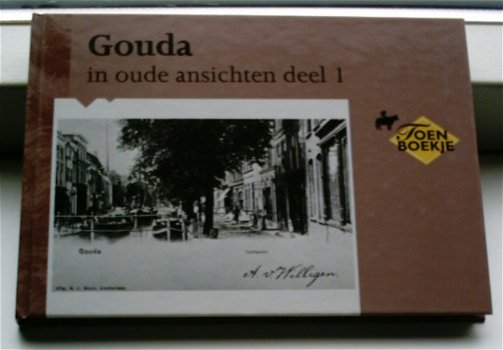 Gouda in oude ansichten deel 1 (W. Veerman, 9028836918). - 0