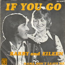 Barry And Eileen ‎– If You Go (1975)