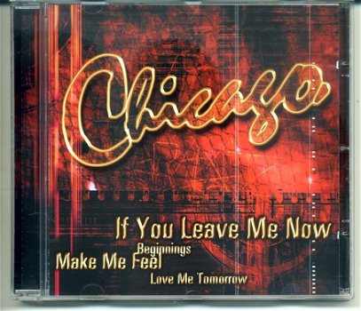Chicago If You Leave Me Now 12 nrs cd 2001 ZGAN - 0