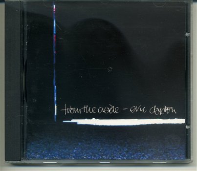 Eric Clapton From The Cradle cd 1994 16 nrs als NIEUW - 0