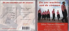 ZIE ONS WACHTEN AAN DE STROMEN - Urker Mannen ensemble m.m.v. The Bach Orchestra 