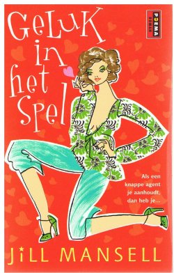 Jill Mansell = Geluk in het spel
