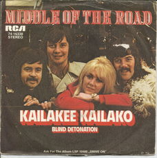 Middle Of The Road ‎– Kailakee Kailako (1973)