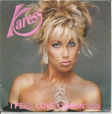 Karess ‎– I Feel Love Comin' On  (1989)