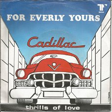 Cadillac ‎– For Everly Yours (1984)