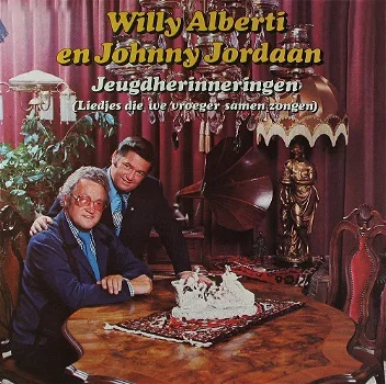 LP - Willy Alberti en Johnny Jordaan - Jeugdherinneringen - 0