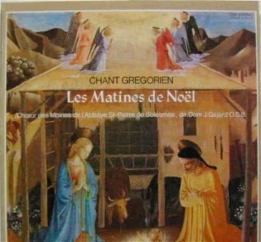 LP - Les Matines de Noël - Chant Gregorien - 0