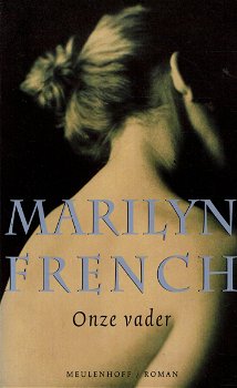 Marilyn French = Onze vader - 0